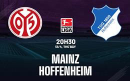 Nhận định bóng đá Mainz vs Hoffenheim 20h30 ngày 13/4 (Bundesliga 2023/24)