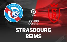 Nhận định bóng đá Strasbourg vs Reims 22h00 ngày 13/4 (Ligue 1 2023/24)