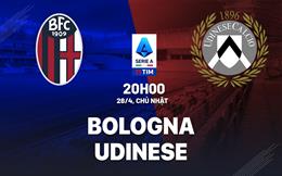 Nhận định bóng đá Bologna vs Udinese 20h00 ngày 28/4 (Serie A 2023/24)
