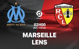Nhận định bóng đá Marseille vs Lens 2h00 ngày 29/4 (Ligue 1 2023/24)