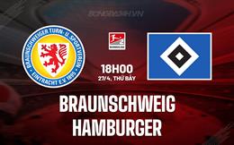 Nhận định Braunschweig vs Hamburger 18h00 ngày 27/4 (Hạng 2 Đức 2023/24)