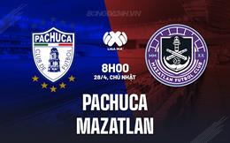 Nhận định - dự đoán Pachuca vs Mazatlan 8h00 ngày 28/4 (VĐQG Mexico 2023/24)