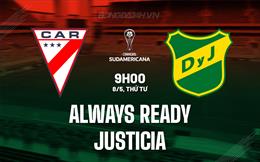 Nhận định Always Ready vs Justicia 9h00 ngày 8/5 (Copa Sudamericana 2024)