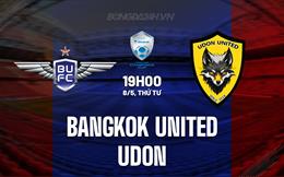 Nhận định Bangkok United vs Udon 19h00 ngày 8/5 (Cúp QG Thái Lan 2023/24)