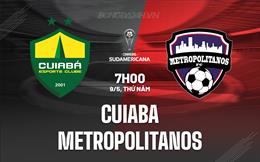 Nhận định Cuiaba vs Metropolitano 7h00 ngày 9/5 (Copa Sudamericana 2024)