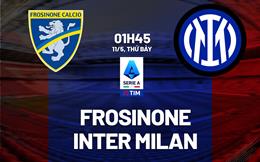 Nhận định Frosinone vs Inter Milan (01h45 ngày 11/5): Sức mạnh vượt trội