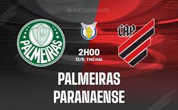 Nhận định bóng đá Palmeiras vs Paranaense 2h00 ngày 13/5 (VĐQG Brazil 2024)