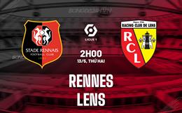 Nhận định bóng đá Rennes vs Lens 2h00 ngày 13/5 (VĐQG Pháp 2023/24)