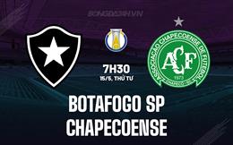 Nhận định Botafogo SP vs Chapecoense 7h30 ngày 15/5 (Hạng 2 Brazil 2024)
