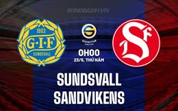 Nhận định Sundsvall vs Sandvikens 0h00 ngày 23/5 (Hạng 2 Thụy Điển 2024)