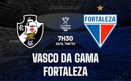 Nhận định Vasco da Gama vs Fortaleza 7h30 ngày 22/5 (Cúp QG Brazil 2024)