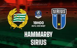 Nhận định Hammarby vs Sirius 19h00 ngày 26/5 (VĐQG Thụy Điển 2024)