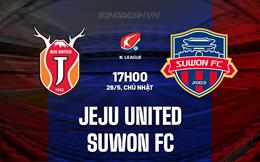 Nhận định Jeju United vs Suwon FC 17h00 ngày 26/5 (VĐQG Hàn Quốc 2024)