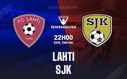 Nhận định bóng đá Lahti vs SJK 22h00 ngày 27/5 (VĐQG Phần Lan 2024)