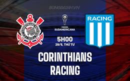 Nhận định Corinthians vs Racing 5h00 ngày 29/5 (Copa Sudamericana 2024)