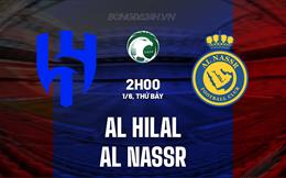 Nhận định Al Hilal vs Al Nassr 2h00 ngày 1/6 (King's Cup Saudi Arabia 2023/24)