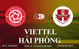 Thể Công Viettel vs Hải Phòng link xem trực tiếp VTV5 V-League 30/5/2024