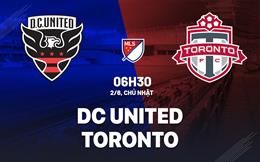 Nhận định bóng đá DC United vs Toronto 6h30 ngày 2/6 (Nhà nghề Mỹ 2024)