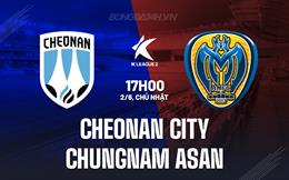 Nhận định Cheonan City vs Chungnam Asan 17h00 ngày 2/6 (Hạng 2 Hàn Quốc 2024)