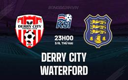 Nhận định Derry City vs Waterford 0h00 ngày 4/6 (VĐQG Ireland 2024)