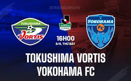 Nhận định Tokushima Vortis vs Yokohama FC 16h00 ngày 8/6 (Hạng 2 Nhật Bản 2024)