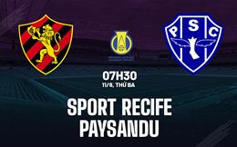 Nhận định Sport Recife vs Paysandu 7h30 ngày 11/6 (Hạng 2 Brazil)