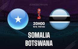 Nhận định Somalia vs Botswana 20h00 ngày 10/6 (Vòng loại World Cup 2026)