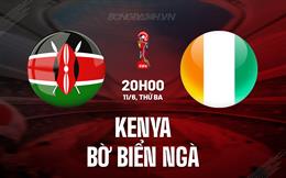 Nhận định Kenya vs Bờ Biển Ngà 20h00 ngày 11/6 (Vòng loại World Cup 2026)