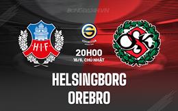 Nhận định Helsingborg vs Orebro 20h00 ngày 16/6 (Hạng 2 Thụy Điển 2024)