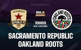 Nhận định Sacramento Republic vs Oakland Roots 10h00 ngày 16/6 (Hạng Nhất Mỹ 2024)