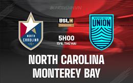 Nhận định North Carolina vs Monterey Bay 5h00 ngày 17/6 (Hạng Nhất Mỹ 2024)