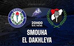 Nhận định Smouha vs El Dakhleya 20h00 ngày 18/6 (VĐQG Ai Cập 2023/24)