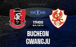 Nhận định Bucheon vs Gwangju 17h00 ngày 19/6 (Cúp quốc gia Hàn Quốc 2024)