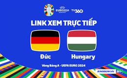 Trực tiếp Euro Đức vs Hungary link xem VTV2 hôm nay 19/6: 3 điểm cho Cỗ Xe Tăng ?