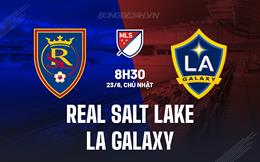 Nhận định Real Salt Lake vs LA Galaxy 8h30 ngày 23/6 (Nhà nghề Mỹ 2024)