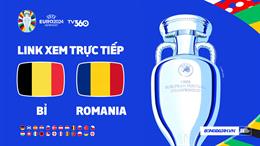 Trực tiếp VTV3 Bỉ vs Romania link xem VCK Euro 2024: Mệnh lệnh phải thắng