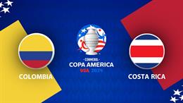 Nhận định bóng đá Colombia vs Costa Rica (05h00 ngày 29/6): Ngăn cản địa chấn