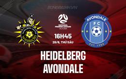 Nhận định Heidelberg vs Avondale 16h45 ngày 28/6 (VĐ bang Victoria 2024)