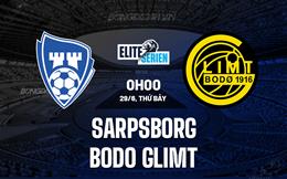 Nhận định Sarpsborg vs Bodo Glimt 0h00 ngày 29/6 (VĐQG Na Uy 2024)