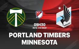 Nhận định Portland Timbers vs Minnesota 9h30 ngày 30/6 (Nhà nghề Mỹ 2024)