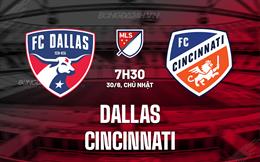 Nhận định bóng đá Dallas vs Cincinnati 7h30 ngày 30/6 (Nhà nghề Mỹ 2024)