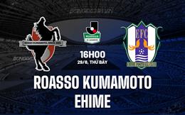 Nhận định Roasso Kumamoto vs Ehime 16h00 ngày 29/6 (Hạng 2 Nhật Bản 2024)