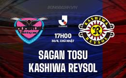 Nhận định Sagan Tosu vs Kashiwa Reysol 17h00 ngày 30/6 (VĐQG Nhật Bản 2024)