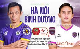 Nhận định Hà Nội vs Bình Dương (17h00 ngày 30/6): Hồn ở Cúp Quốc gia