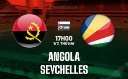 Nhận định Angola vs Seychelles 17h00 ngày 1/7 (COSAFA Cup 2024)