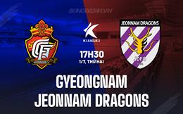 Nhận định Gyeongnam vs Jeonnam Dragons 17h30 ngày 1/7 (Hạng 2 Hàn Quốc 2024)