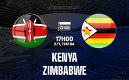 Nhận định bóng đá Kenya vs Zimbabwe 17h00 ngày 2/7 (COSAFA Cup 2024)