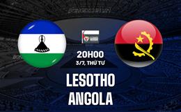 Nhận định Lesotho vs Angola 20h00 ngày 3/7 (COSAFA Cup 2024)