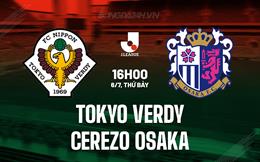 Nhận định Tokyo Verdy vs Cerezo Osaka 16h00 ngày 6/7 (VĐQG Nhật Bản 2024)