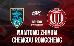 Nhận định Nantong Zhiyun vs Chengdu Rongcheng 18h00 ngày 7/7 (VĐQG Trung Quốc 2024)